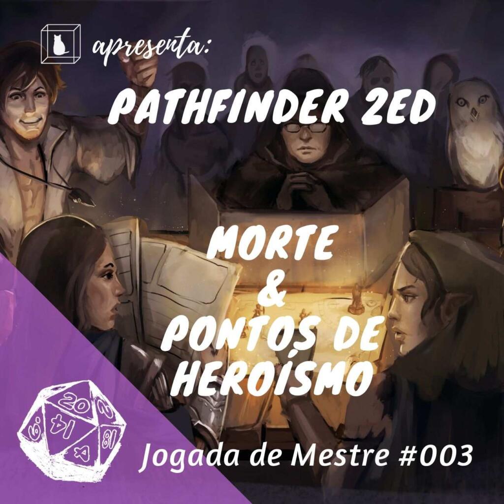 imagem do podcast pathfinder 2e caixinha quântica rpg