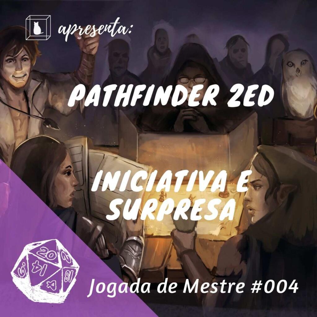 rpg pathfinder 2e capa do programa jogada de mestre 4 podcast