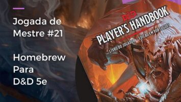 Homebrews para D&D 5e no podcast caixinha quantica