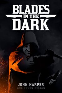 blades in the dark é um rpg de mesa de mistérios e gangues