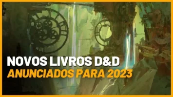 novos livros de D&D anunciados para 2023 pela wizards of the coast, RPG de Mesa